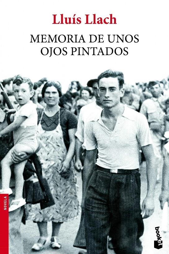 MEMORIA DE UNOS OJOS PINTADOS | 9788432221309 | LLACH, LLUÍS | Llibreria Drac - Llibreria d'Olot | Comprar llibres en català i castellà online