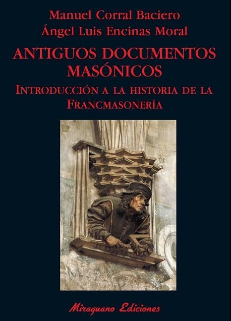 ANTIGUOS DOCUMENTOS MASONICOS | 9788478133512 | CORRAL, MANUEL | Llibreria Drac - Librería de Olot | Comprar libros en catalán y castellano online