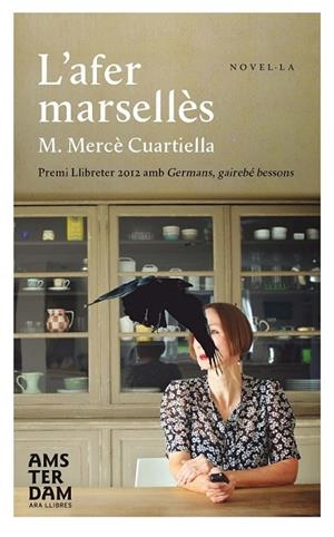 AFER MARSELLÈS, L' | 9788415645375 | CUARTIELLA, MARIA MERCÈ | Llibreria Drac - Llibreria d'Olot | Comprar llibres en català i castellà online