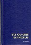 QUATRE EVANGELIS | 9788487023750 | Llibreria Drac - Librería de Olot | Comprar libros en catalán y castellano online