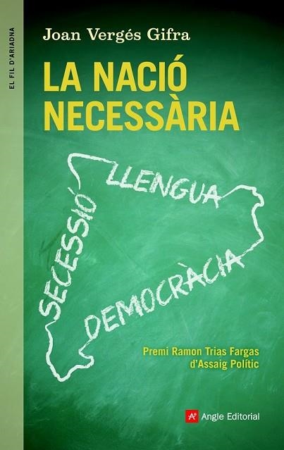 NACIÓ NECESSÀRIA, LA | 9788415695622 | VERGÉS, JOAN | Llibreria Drac - Llibreria d'Olot | Comprar llibres en català i castellà online