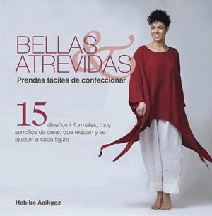 BELLAS & ATREVIDAS | 9788415053378 | ACIKGOZ, HABIBE | Llibreria Drac - Llibreria d'Olot | Comprar llibres en català i castellà online