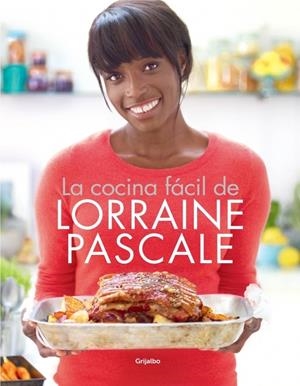 COCINA FÁCIL DE LORRAINE PASCALE, LA | 9788415989028 | PASCALE, LORRAINE | Llibreria Drac - Llibreria d'Olot | Comprar llibres en català i castellà online