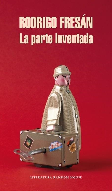 PARTE INVENTADA, LA | 9788439727378 | FRESAN, RODRIGO | Llibreria Drac - Llibreria d'Olot | Comprar llibres en català i castellà online