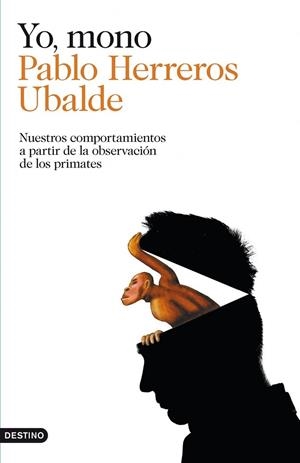 YO MONO | 9788423347797 | HERREROS, PABLO | Llibreria Drac - Llibreria d'Olot | Comprar llibres en català i castellà online