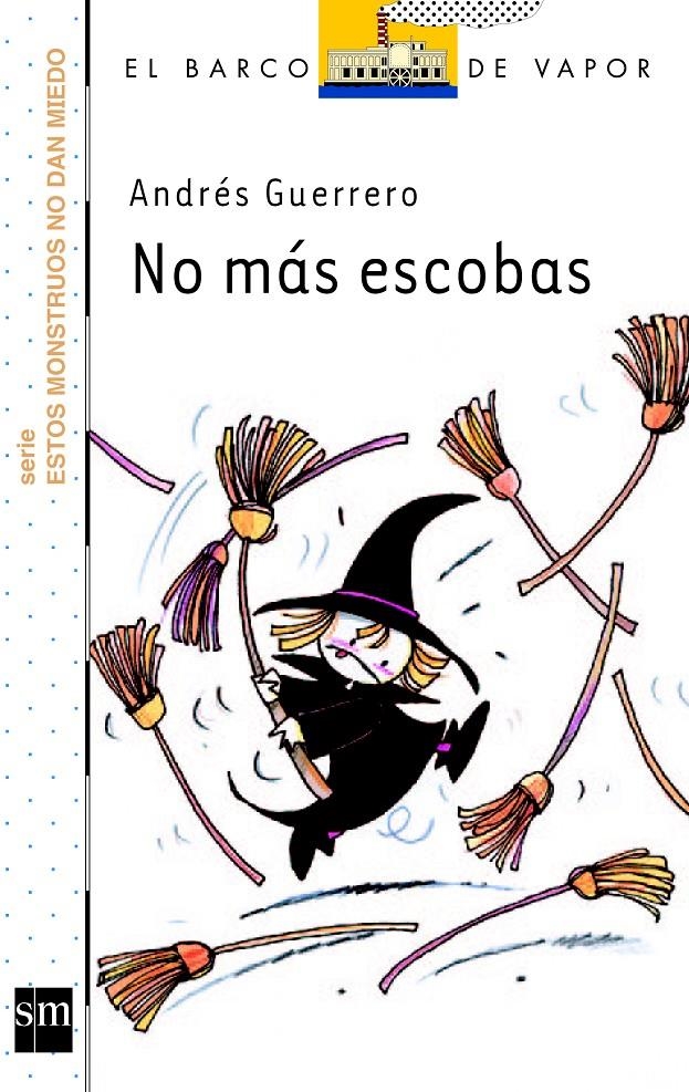 NO MAS ESCOBAS | 9788467568295 | GUERRERO, ANDRÉS | Llibreria Drac - Llibreria d'Olot | Comprar llibres en català i castellà online