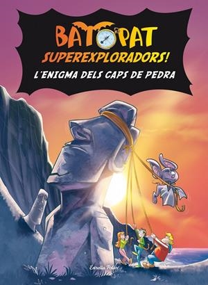 ENIGMA DELS CAPS DE PEDRA, L' (BAT PAT SUPEREXPLORADORS 5) | 9788490573563 | PAVANELLO, ROBERTO | Llibreria Drac - Librería de Olot | Comprar libros en catalán y castellano online