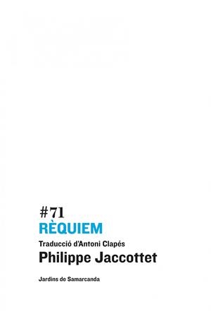 RÈQUIEM | 9788497665087 | JACCOTTET, PHILIPPE | Llibreria Drac - Librería de Olot | Comprar libros en catalán y castellano online