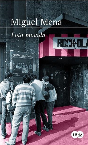 FOTO MOVIDA | 9788483656297 | MENA, MIGUEL | Llibreria Drac - Llibreria d'Olot | Comprar llibres en català i castellà online