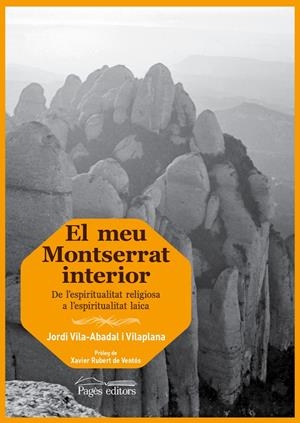 MEU MONTSERRAT INTERIOR, EL | 9788499754130 | VILA-ABADAL VILAPLANA, JORDI | Llibreria Drac - Llibreria d'Olot | Comprar llibres en català i castellà online