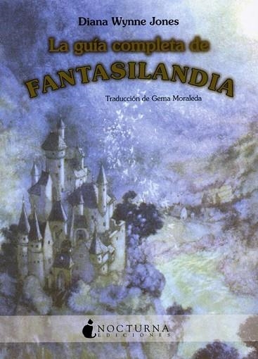 GUIA COMPLETA DE FANTASILANDIA, LA | 9788493739638 | WYNNE JONES, DIANA | Llibreria Drac - Llibreria d'Olot | Comprar llibres en català i castellà online