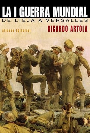 PRIMERA GUERRA MUNDIAL, LA | 9788420684215 | ARTOLA, RICARDO | Llibreria Drac - Llibreria d'Olot | Comprar llibres en català i castellà online