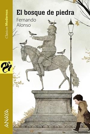 BOSQUE DE PIEDRA, EL | 9788467860863 | ALONSO, FERNANDO | Llibreria Drac - Librería de Olot | Comprar libros en catalán y castellano online