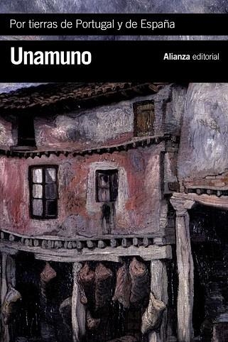 POR TIERRAS DE PORTUGAL Y DE ESPAÑA | 9788420683539 | UNAMUNO, MIGUEL DE | Llibreria Drac - Llibreria d'Olot | Comprar llibres en català i castellà online