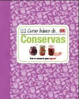 CURSO BASICO DE CONSERVAS | 9788428216128 | AAVV | Llibreria Drac - Llibreria d'Olot | Comprar llibres en català i castellà online