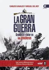 GRAN GUERRA, LA | 9788441433915 | CANALES, CARLOS ; DEL REY, MIGUEL | Llibreria Drac - Llibreria d'Olot | Comprar llibres en català i castellà online