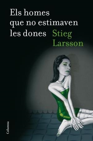 HOMES QUE NO ESTIMAVEN LES DONES, ELS + DVD | 9788466412247 | LARSSON, STIEG | Llibreria Drac - Librería de Olot | Comprar libros en catalán y castellano online