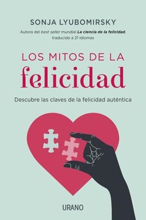 MITOS DE LA FELICIDAD, LOS | 9788479538576 | LYUBOMIRSKY, SONJA | Llibreria Drac - Llibreria d'Olot | Comprar llibres en català i castellà online