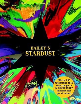 BAILEY'S STARDUST | 9788498017403 | BAILEY, DAVID | Llibreria Drac - Llibreria d'Olot | Comprar llibres en català i castellà online