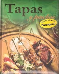 TAPAS Y PINCHOS -NOVA EDICIO- | 9781472358776 | AA.VV. | Llibreria Drac - Llibreria d'Olot | Comprar llibres en català i castellà online