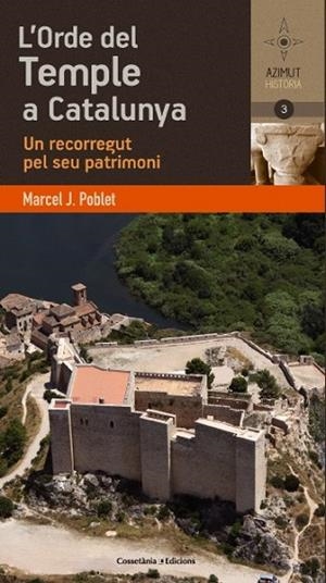 ORDE DEL TEMPLE A CATALUNYA, L' | 9788490341933 | POBLET, MARCEL | Llibreria Drac - Llibreria d'Olot | Comprar llibres en català i castellà online