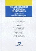 AVANCES EN EL DEFICIT DE HORMONA DEL CRECIMIENTO.ASPECTOS CL | 9788479783297 | GRACIA BOUTHELIER | Llibreria Drac - Llibreria d'Olot | Comprar llibres en català i castellà online