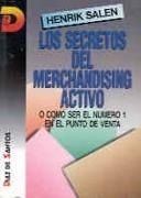 SECRETOS DEL MERCHANDISING ACTIVO, LOS | 9788479781248 | SALEN,HENRIK | Llibreria Drac - Llibreria d'Olot | Comprar llibres en català i castellà online