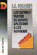 CATORCE PUNTOS DE DEMING APLICADOS A LOS SERVICIOS | 9788479781637 | ROSANDER, A.C. | Llibreria Drac - Llibreria d'Olot | Comprar llibres en català i castellà online