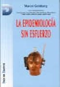 EPIDEMIOLOGIA SIN ESFUERZO | 9788479781521 | GOLDBERG | Llibreria Drac - Llibreria d'Olot | Comprar llibres en català i castellà online