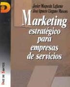 MARKETING ESTRATEGIO PARA EMPRESAS DE SERVICIOS | 9788479781903 | MAQUEDA-LLAGUNO | Llibreria Drac - Llibreria d'Olot | Comprar llibres en català i castellà online