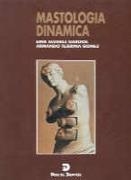 MASTOLOGIA DINAMICA | 9788479781583 | ALVAREZ GARDIOL, EMIR | Llibreria Drac - Llibreria d'Olot | Comprar llibres en català i castellà online