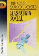 MARKETING SOCIAL | 9788479780104 | KOTLER, PHILIP ; ROBERTO, EDUARDO L. | Llibreria Drac - Llibreria d'Olot | Comprar llibres en català i castellà online