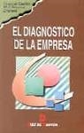 DIAGNOSTICO DE EMPRESA, EL | 9788479782061 | Llibreria Drac - Llibreria d'Olot | Comprar llibres en català i castellà online