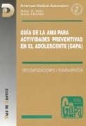 GUIA DE LA AMA PARA ACRTIVIDADES PREVENTIVAS EN EL | 9788479782122 | ELSTER, ARTHUR | Llibreria Drac - Llibreria d'Olot | Comprar llibres en català i castellà online