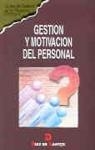 GESTION Y MOTIVACION DEL PERSONAL | 9788479782436 | Llibreria Drac - Llibreria d'Olot | Comprar llibres en català i castellà online