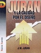 JURAN Y LA CALIDAD POR EL DISEÑO | 9788479782153 | JURAN,J.M. | Llibreria Drac - Llibreria d'Olot | Comprar llibres en català i castellà online