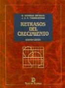 RETRASOS DEL CRECIMIENTO | 9788479782528 | MOERNIO ESTEBAN | Llibreria Drac - Llibreria d'Olot | Comprar llibres en català i castellà online