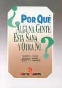 POR QUE ALGUNA GENTE ESTA SANA Y OTRA NO | 9788479782573 | EVANS,ROBERT G. | Llibreria Drac - Llibreria d'Olot | Comprar llibres en català i castellà online