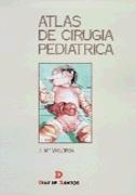 ATLAS DE CIRUGIA PEDIATRICA | 9788479782726 | VALORIA | Llibreria Drac - Llibreria d'Olot | Comprar llibres en català i castellà online