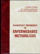 DIAGNOSTICO Y TRATAMIENTO EN ENFERMEDADES METABOLI | 9788479783037 | MORENO ESTEBAN, GARGALLO FERNANDEZ, LOPEZ DE LA TO | Llibreria Drac - Llibreria d'Olot | Comprar llibres en català i castellà online