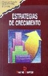 ESTRATEGIAS DE CRECIMIENTO | 9788479783747 | Llibreria Drac - Llibreria d'Olot | Comprar llibres en català i castellà online