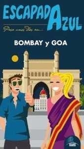 BOMBAY Y GOA 2014 (ESCAPADA AZUL) | 9788415847632 | MAZARRASA, LUIS | Llibreria Drac - Llibreria d'Olot | Comprar llibres en català i castellà online