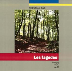 FAGEDES, LES | 9788415808060 | RICART, ROSA | Llibreria Drac - Llibreria d'Olot | Comprar llibres en català i castellà online