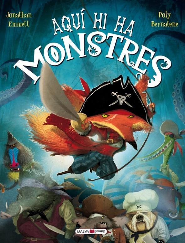 AQUÍ HI HA MONSTRES | 9788415893035 | BERNATENE, POLY ; EMMETT, JONATHAN | Llibreria Drac - Llibreria d'Olot | Comprar llibres en català i castellà online