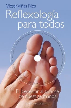 REFLEXOLOGÍA PARA TODOS + DVD | 9788415968245 | VIÑAS, VÍCTOR | Llibreria Drac - Llibreria d'Olot | Comprar llibres en català i castellà online