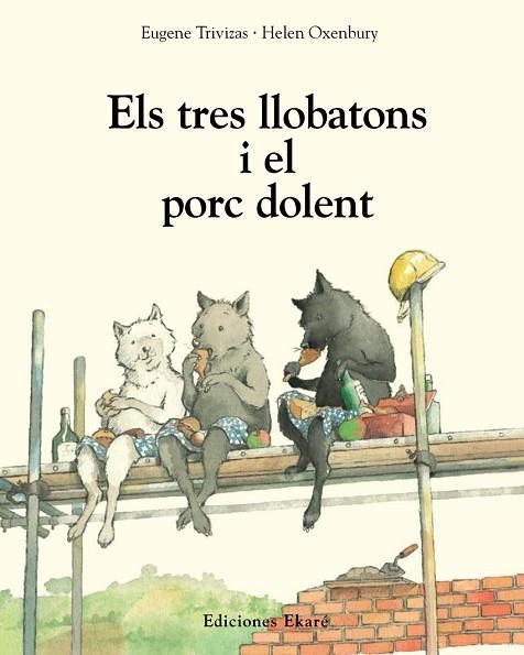 TRES LLOBATONS I EL PORC DOLENT, ELS | 9788493684303 | TRIVIZAS, EUGENE | Llibreria Drac - Llibreria d'Olot | Comprar llibres en català i castellà online