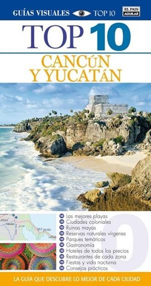 CANCÚN Y YUCATÁN 2014 (TOP 10) | 9788403513440 | VV.AA. | Llibreria Drac - Llibreria d'Olot | Comprar llibres en català i castellà online