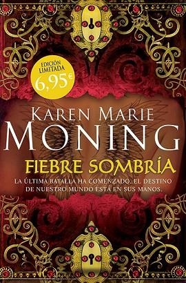 FIEBRE SOMBRÍA | 9788415410997 | MONING, KAREN MARIE | Llibreria Drac - Llibreria d'Olot | Comprar llibres en català i castellà online