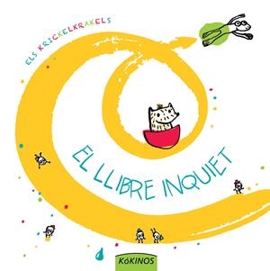 LLIBRE INQUIET, EL | 9788492750535 | LOS KRICKELKRAKELS | Llibreria Drac - Llibreria d'Olot | Comprar llibres en català i castellà online