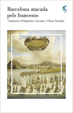 BARCELONA ATACADA PELS FRANCESOS | 9788492405732 | ANÒNIM | Llibreria Drac - Librería de Olot | Comprar libros en catalán y castellano online